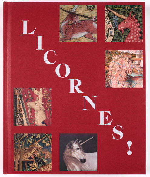 Licornes! , catalogue de l'exposition éponyme, Musée de Cluny -musée national du Moyen-Age, Paris, 2026, GrandPalaisRmn Editions, Paris, 2026, agenda avril 2026, Paysages & Jardins, Boombartstic Art Magazine